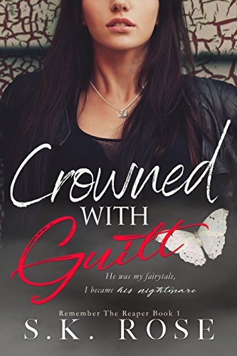 Book Cover Crowned with Guilt (Remember the Reaper Book 1)