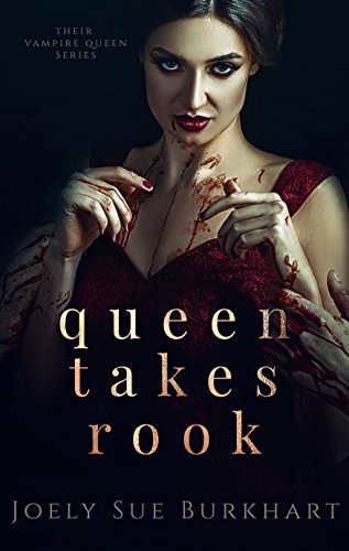 Book Cover Queen Takes Rook (Their Vampire Queen Book 4)
