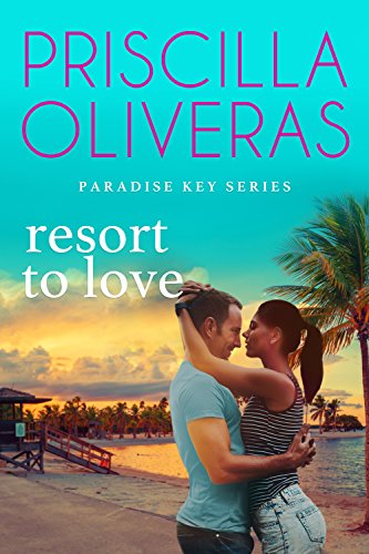 Book Cover Resort to Love (Paradise Key Book 3)