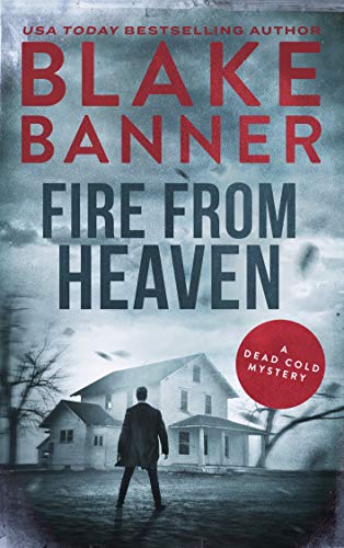 Book Cover Fire From Heaven: A Dead Cold Mystery