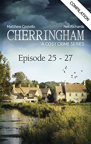 Book Cover Cherringham - Episode 25-27: A Cosy Crime Compilation (Cherringham: Crime Series Compilations Book 9)