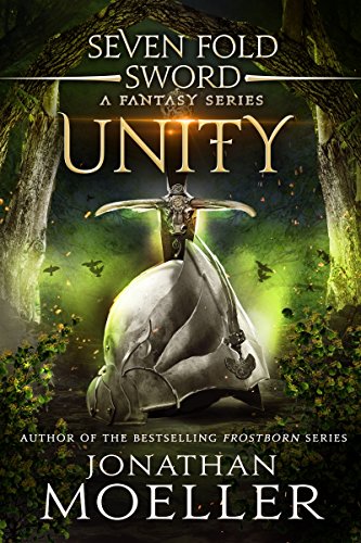 Book Cover Sevenfold Sword: Unity (Sevenfold Sword- A Fantasy Series Book 6)