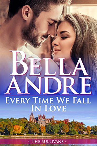 Book Cover Every Time We Fall In Love (The Sullivans)