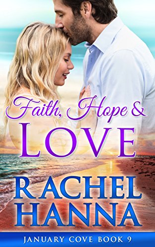 Book Cover Faith, Hope & Love (January Cove Book 9)