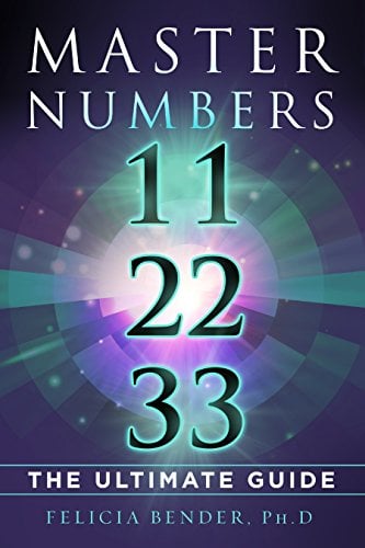 Book Cover Master Numbers 11, 22, and 33: The Ultimate Guide