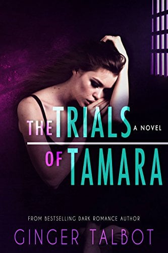 Book Cover The Trials of Tamara (Blue Eyed Monsters Book 2)