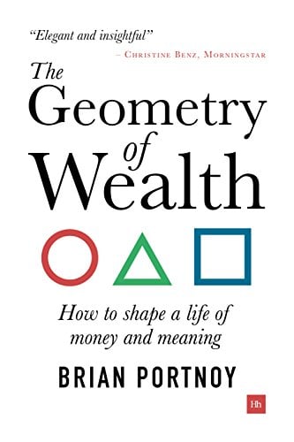 Book Cover The Geometry of Wealth: How to shape a life of money and meaning