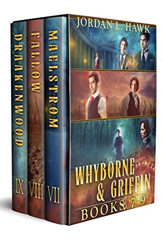 Book Cover Whyborne and Griffin, Books 7-9: Maelstrom, Fallow, and Draakenwood (The Whyborne & Griffin Series Box Sets Book 3)