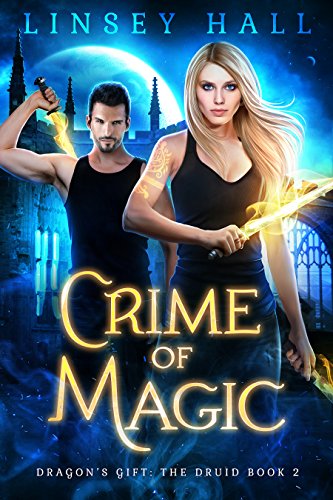 Book Cover Crime of Magic (Dragon's Gift: The Druid Book 2)