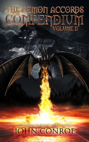 Book Cover The Demon Accords Compendium, Volume 2: Stories from the Demons Accords Universe