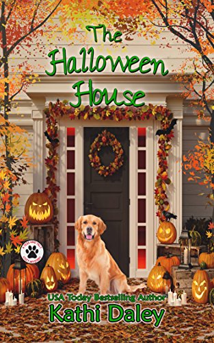 Book Cover The Halloween House: A Cozy Mystery (A Tess and Tilly Cozy Mystery Book 4)
