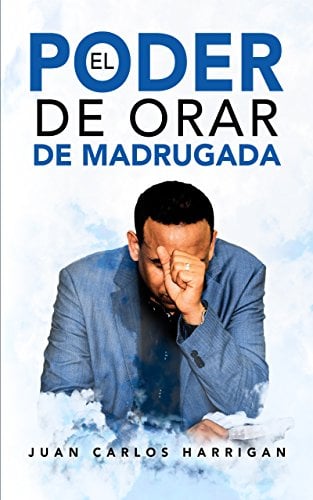 Book Cover El poder de orar de madrugada (Spanish Edition)
