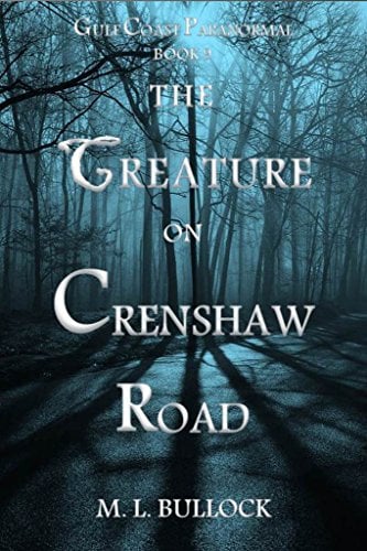 Book Cover The Creature on Crenshaw Road (Gulf Coast Paranormal Book 9)
