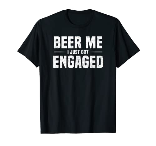 Book Cover Beer Me I Just Got Engaged Funny Engagement Gift T-Shirt