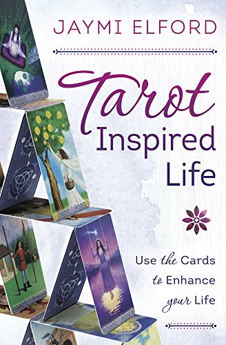 Book Cover Tarot Inspired Life: Use the Cards to Enhance Your Life
