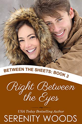 Book Cover Right Between the Eyes (Between the Sheets Book 3)