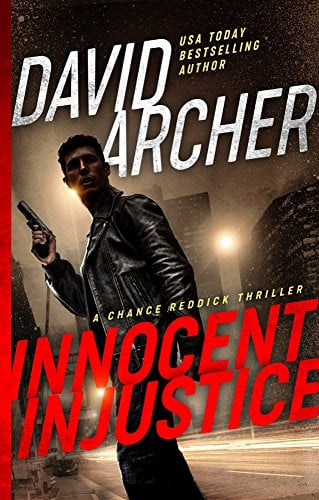 Book Cover Innocent Injustice - A Chance Reddick Thriller