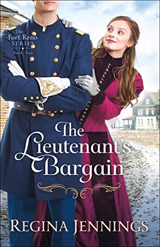 Book Cover The Lieutenant's Bargain (The Fort Reno Series Book #2)