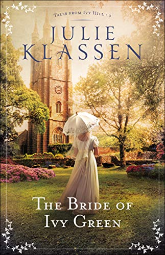 Book Cover The Bride of Ivy Green (Tales from Ivy Hill Book #3)