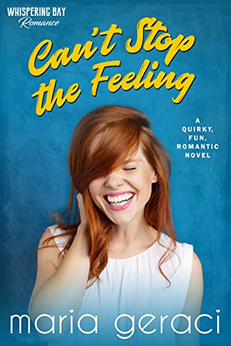 Book Cover Can't Stop The Feeling (Whispering Bay Romance Book 6)