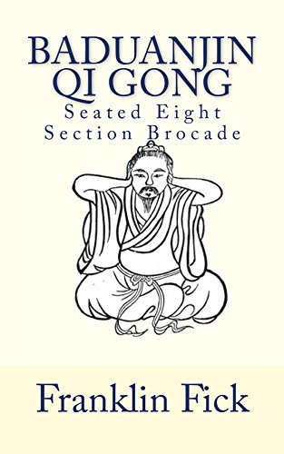 Book Cover Baduanjin Qi Gong: Seated Eight Section Brocade