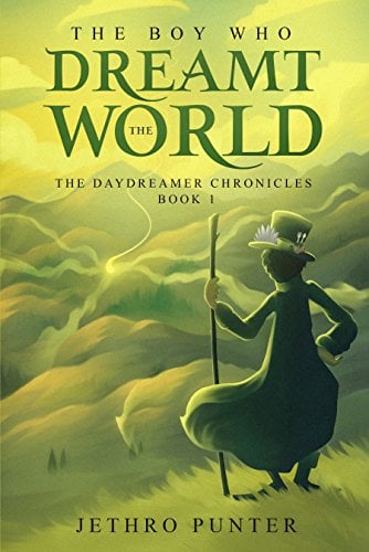 Book Cover The Boy Who Dreamt the World: The Daydreamer Chronicles: Book 1