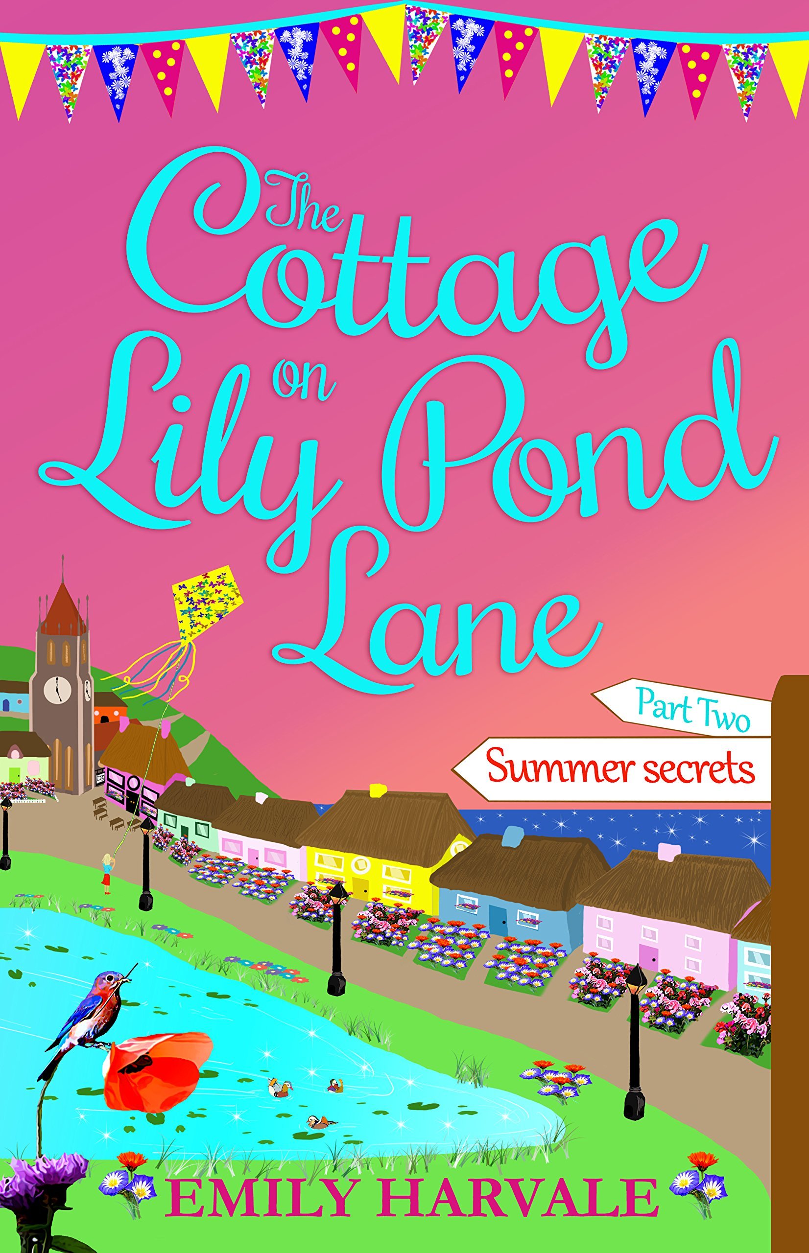 Book Cover The Cottage on Lily Pond Lane-Part Two: Summer secrets