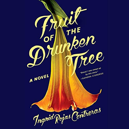 Book Cover Fruit of the Drunken Tree: A Novel
