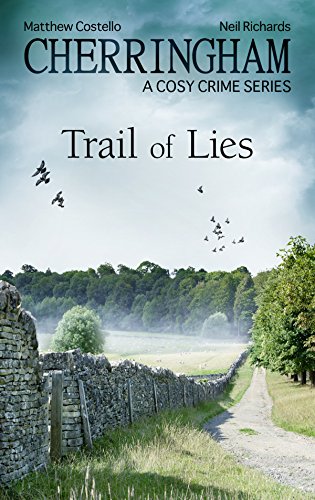 Book Cover Cherringham - Trail of Lies: A Cosy Crime Series (Cherringham: Mystery Shorts Book 31)