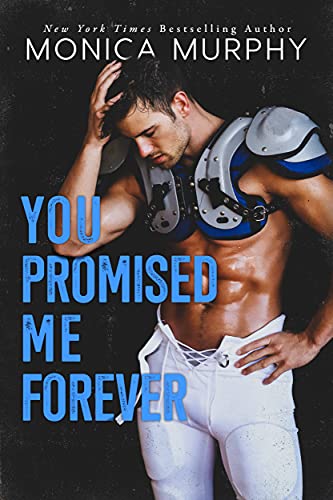 Book Cover You Promised Me Forever (Forever Yours Book 1)