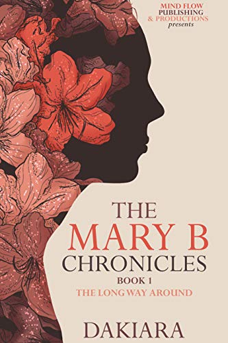 Book Cover The Mary B Chronicles: Book 1 The Long Way Around