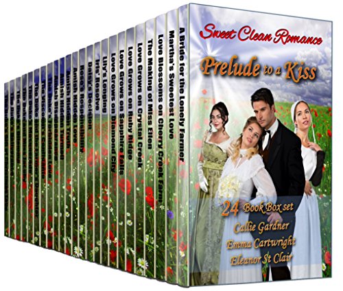 Book Cover Prelude to a Kiss: 24 Book Box Set of Sweet Clean Romance Stories: Mail Order Bride, Historical Romance, Western Romance, Regency Romance, Amish Romance, Inspirational Romance