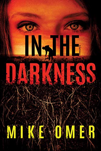 Book Cover In the Darkness (Zoe Bentley Mystery Book 2)