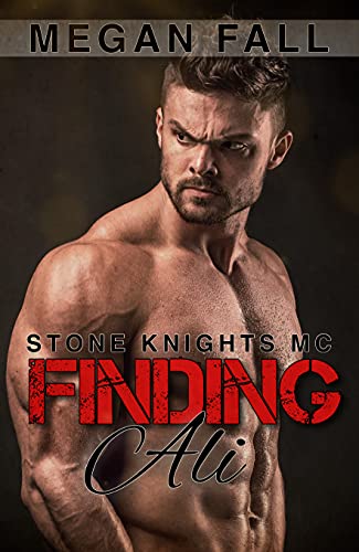 Book Cover Finding Ali: Stone Knights MC - Book 1