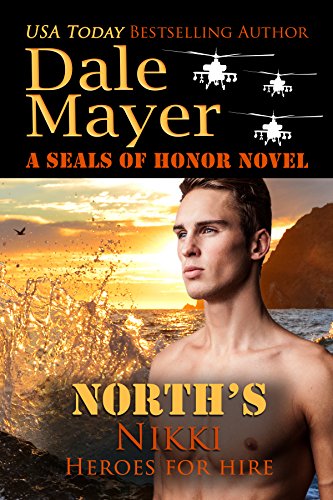 Book Cover North's Nikki: A SEALs of Honor World Novel (Heroes for Hire Book 15)