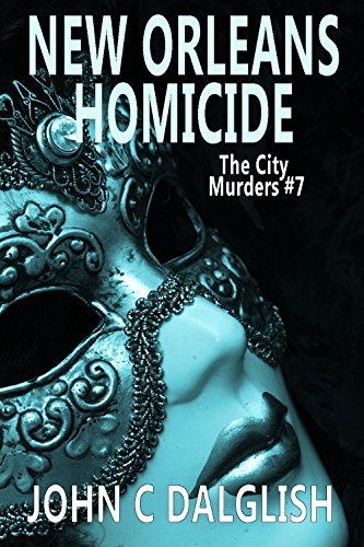 Book Cover NEW ORLEANS HOMICIDE(Clean Mystery Suspense) (The City Murders Book 7)