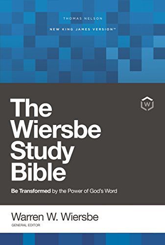 Book Cover NKJV, Wiersbe Study Bible: Be Transformed by the Power of God’s Word