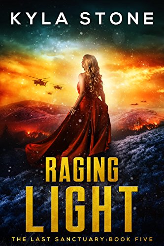 Book Cover Raging Light: The Last Sanctuary Book Five