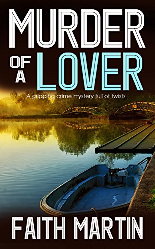 Book Cover MURDER OF A LOVER a gripping crime mystery full of twists (DI Hillary Greene Book 13)