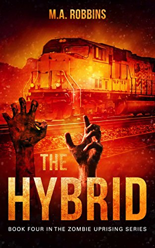 Book Cover The Hybrid: Book Four in the Zombie Uprising Series