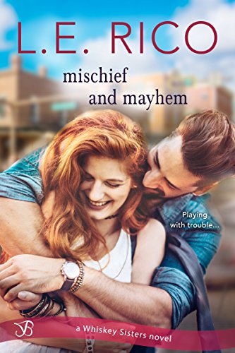 Book Cover Mischief and Mayhem (Whiskey Sisters Book 2)