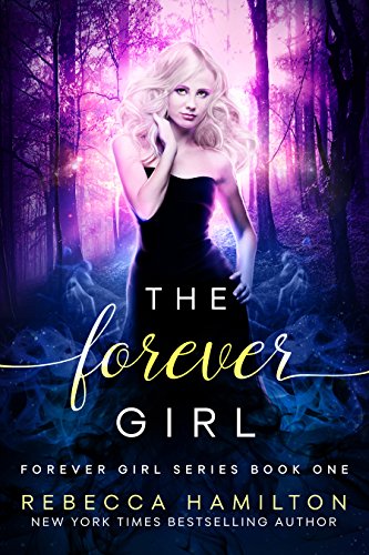 Book Cover The Forever Girl: A New Adult Paranormal Romance Novel (The Forever Girl Series Book 1)