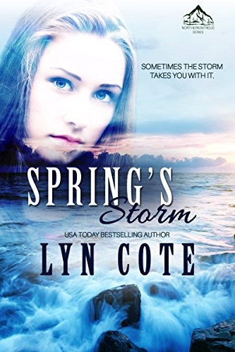 Book Cover Spring's Storm: Clean Wholesome Mystery and Romance (Northern Intrigue Book 4)