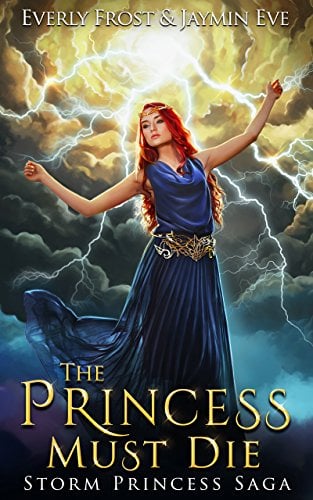 Book Cover Storm Princess 1: The Princess Must Die