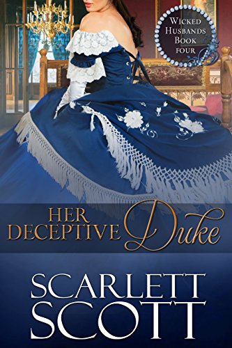 Book Cover Her Deceptive Duke (Wicked Husbands Book 4)
