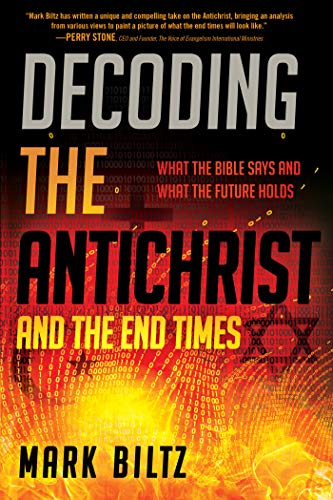 Book Cover Decoding the Antichrist and the End Times: What the Bible Says and What the Future Holds