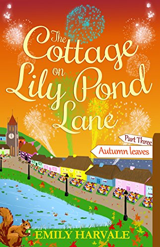 Book Cover The Cottage on Lily Pond Lane-Part Three: Autumn leaves