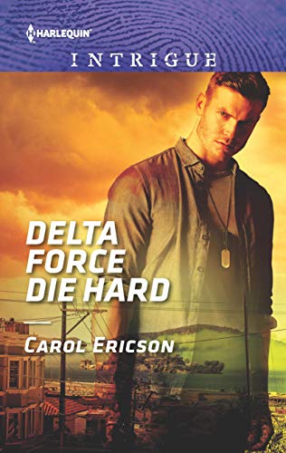 Book Cover Delta Force Die Hard (Red, White and Built: Pumped Up Book 3)