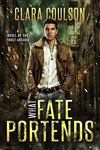 Book Cover What Fate Portends (The Frost Arcana Book 1)