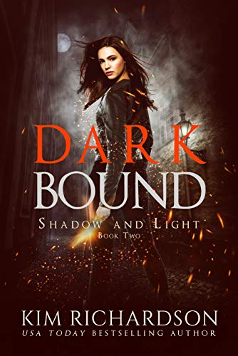 Book Cover Dark Bound: A Snarky Urban Fantasy Series (Shadow and Light Book 2)